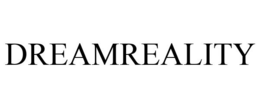 DREAMREALITY trademark