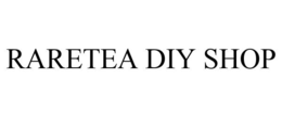 RARETEA DIY SHOP trademark