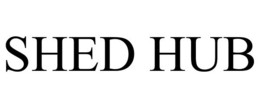 SHED HUB trademark