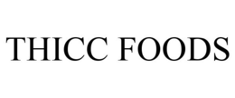 THICC FOODS trademark