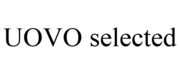 UOVO SELECTED trademark