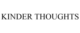 KINDER THOUGHTS trademark