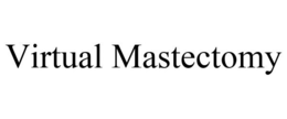 VIRTUAL MASTECTOMY trademark