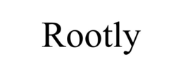 ROOTLY trademark