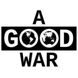 A GOOD WAR trademark