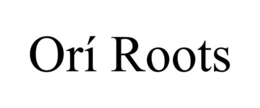 ORÍ ROOTS trademark