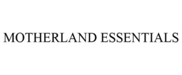 MOTHERLAND ESSENTIALS trademark