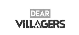 DEAR VILLAGERS trademark