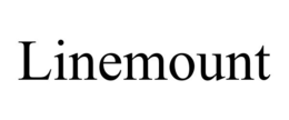 LINEMOUNT trademark