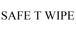 SAFE T WIPE trademark