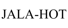 JALA-HOT trademark