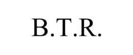 B.T.R. trademark