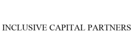 INCLUSIVE CAPITAL PARTNERS trademark