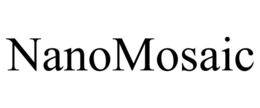 NANOMOSAIC trademark