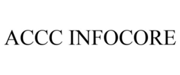 ACCC INFOCORE trademark