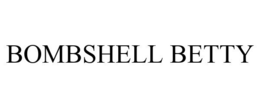 BOMBSHELL BETTY trademark
