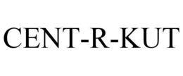 CENT-R-KUT trademark