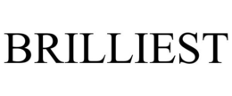 BRILLIEST trademark