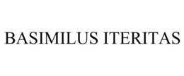 BASIMILUS ITERITAS trademark