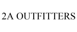 2A OUTFITTERS trademark
