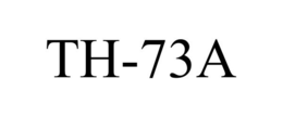TH-73A trademark