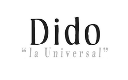 DIDO "LA UNIVERSAL" trademark