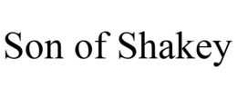 SON OF SHAKEY trademark