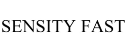 SENSITY FAST trademark