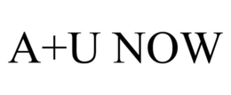 A+U NOW trademark