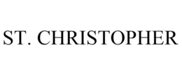 ST. CHRISTOPHER trademark