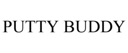 PUTTY BUDDY trademark