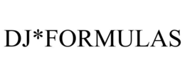 DJ*FORMULAS trademark