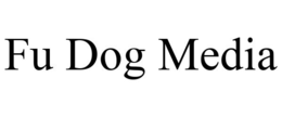 FU DOG MEDIA trademark