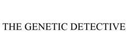 THE GENETIC DETECTIVE trademark
