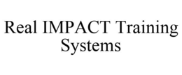 REAL IMPACT TRAINING SYSTEMS trademark