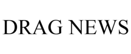 DRAG NEWS trademark
