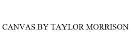 CANVAS BY TAYLOR MORRISON trademark