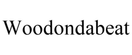 WOODONDABEAT trademark