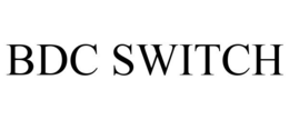 BDC SWITCH trademark