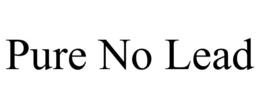 PURE NO LEAD trademark
