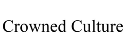 CROWNED CULTURE trademark