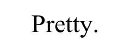 PRETTY. trademark