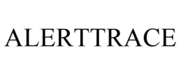ALERTTRACE trademark