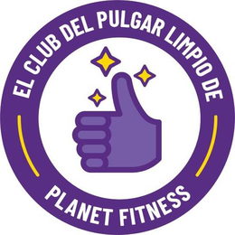 EL CLUB DEL PULGAR LIMPIO DE PLANET FITNESS trademark
