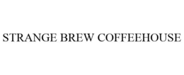 STRANGE BREW COFFEEHOUSE trademark