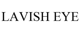LAVISH EYE trademark