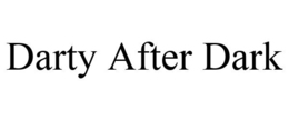DARTY AFTER DARK trademark