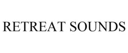 RETREAT SOUNDS trademark