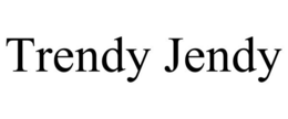 TRENDY JENDY trademark
