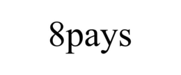 8PAYS trademark